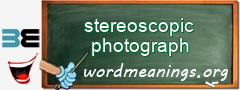WordMeaning blackboard for stereoscopic photograph